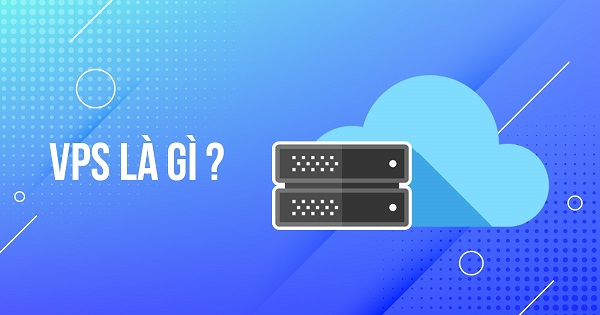 VPS là gì ? Lợi ích của VPS 11 vps la gi 4