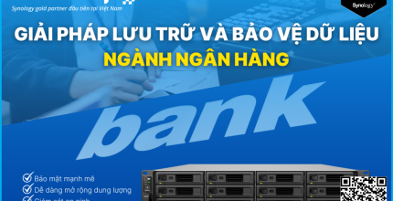 giai-phap-luu-tru-bao-ve-du-lieu-ngan-hang