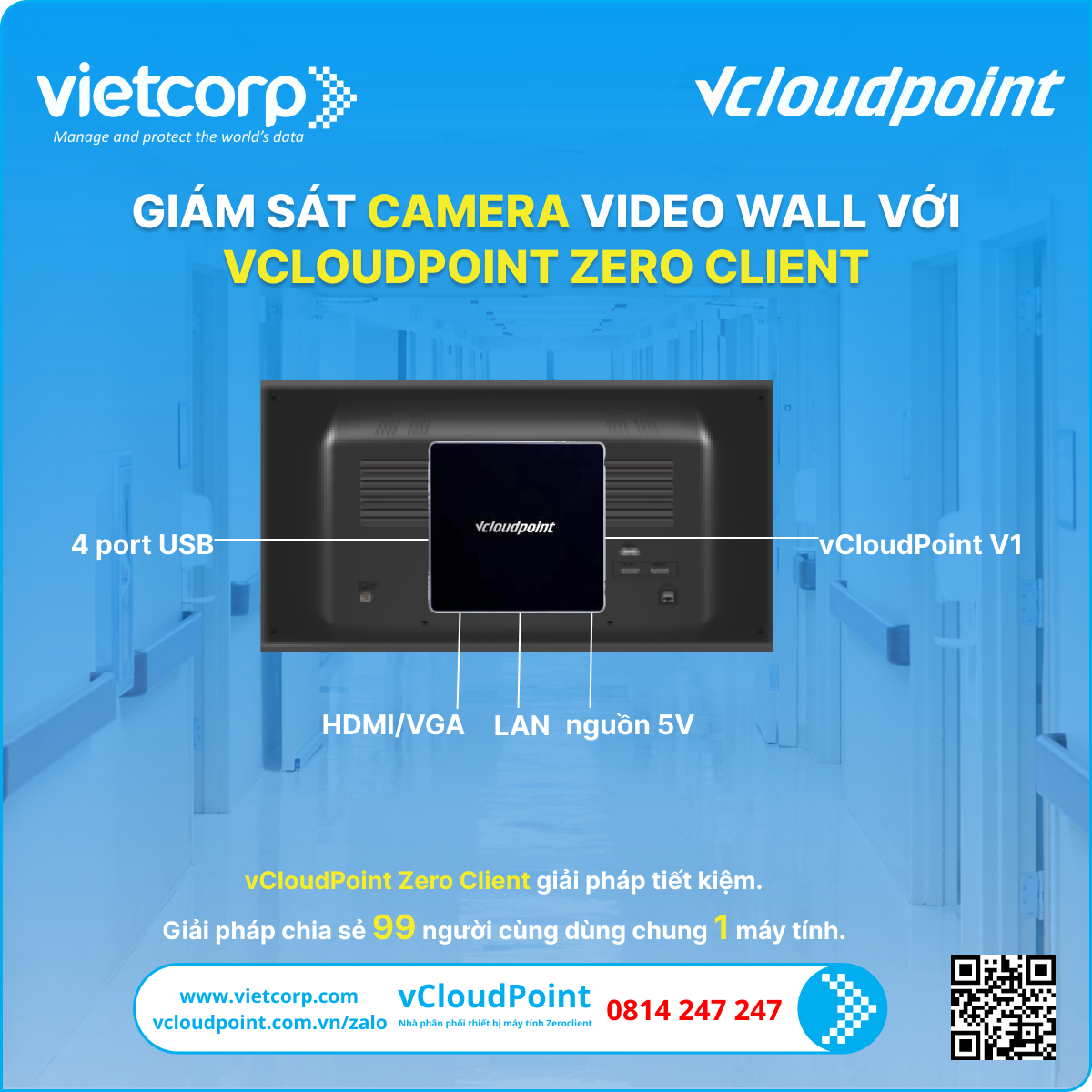 Giải pháp giám sát Camera Video Wall với vCloudPoint Zero Client 3 Giải pháp Camera Video Wall với vCloudPoint Zero Client